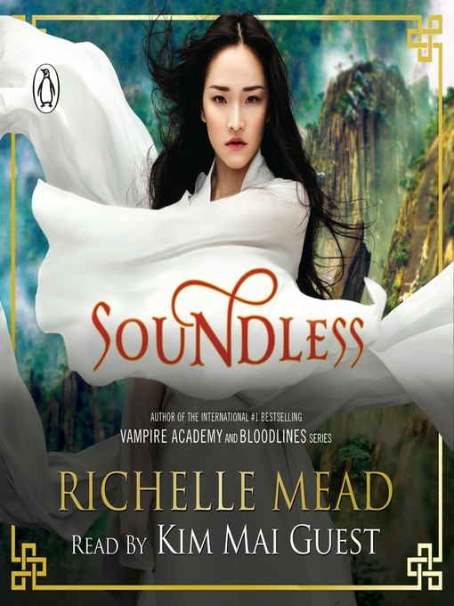 Title details for Soundless by Richelle Mead - Available